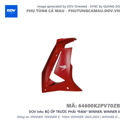BỘ ỐP TRƯỚC PHẢI *R406* WINNER, WINNER X — 64600K2PV70ZB