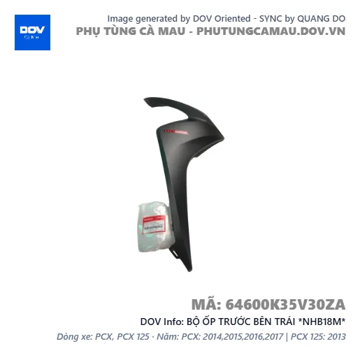 BỘ ỐP TRƯỚC BÊN TRÁI *NHB18M*  — 64600K35V30ZA