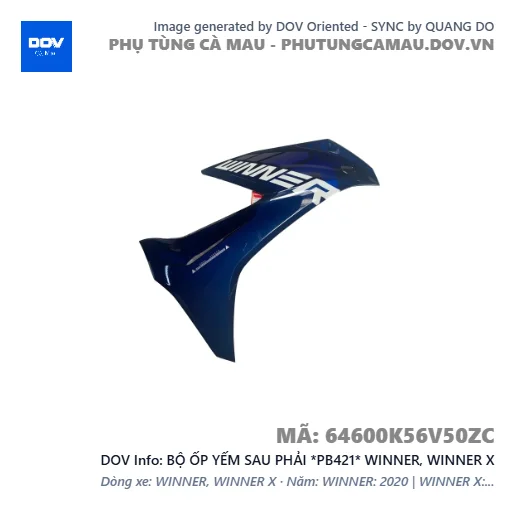 BỘ ỐP YẾM SAU PHẢI *PB421* WINNER, WINNER X — 64600K56V50ZC
