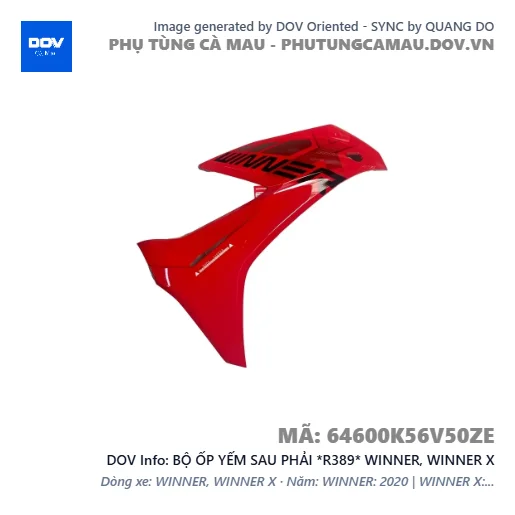 BỘ ỐP YẾM SAU PHẢI *R389* WINNER, WINNER X — 64600K56V50ZE