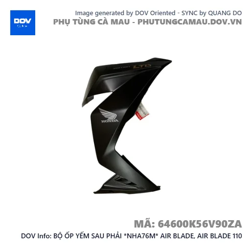 BỘ ỐP YẾM SAU PHẢI *NHA76M* AIR BLADE, AIR BLADE 110 — 64600K56V90ZA