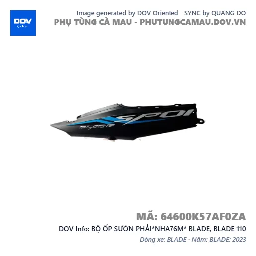 BỘ ỐP SƯỜN PHẢI*NHA76M* BLADE, BLADE 110 — 64600K57AF0ZA