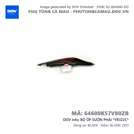 BỘ ỐP SƯỜN PHẢI *YR322C*  — 64600K57V80ZB