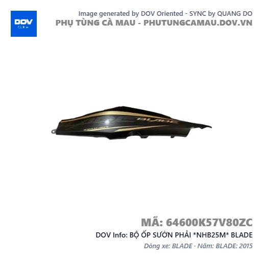 BỘ ỐP SƯỜN PHẢI *NHB25M* BLADE — 64600K57V80ZC