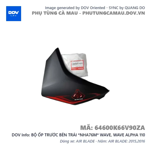 BỘ ỐP TRƯỚC BÊN TRÁI *NHA76M* WAVE, WAVE ALPHA 110 — 64600K66V90ZA