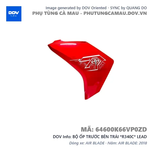 BỘ ỐP TRƯỚC BÊN TRÁI *R340C* LEAD — 64600K66VP0ZD