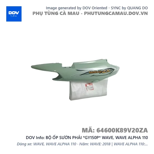 BỘ ỐP SƯỜN PHẢI *GY150P* WAVE, WAVE ALPHA 110 — 64600K89V20ZA