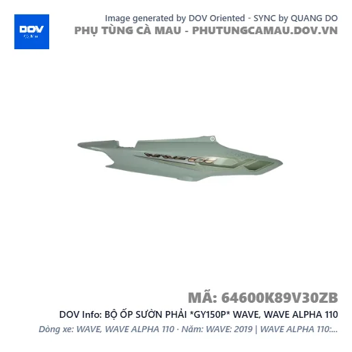 BỘ ỐP SƯỜN PHẢI *GY150P* WAVE, WAVE ALPHA 110 — 64600K89V30ZB