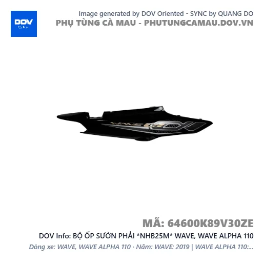 BỘ ỐP SƯỜN PHẢI *NHB25M* WAVE, WAVE ALPHA 110 — 64600K89V30ZE