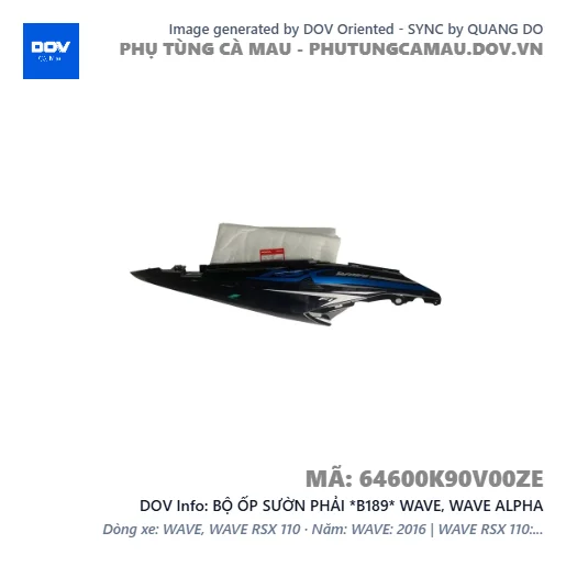 BỘ ỐP SƯỜN PHẢI *B189* WAVE, WAVE ALPHA — 64600K90V00ZE