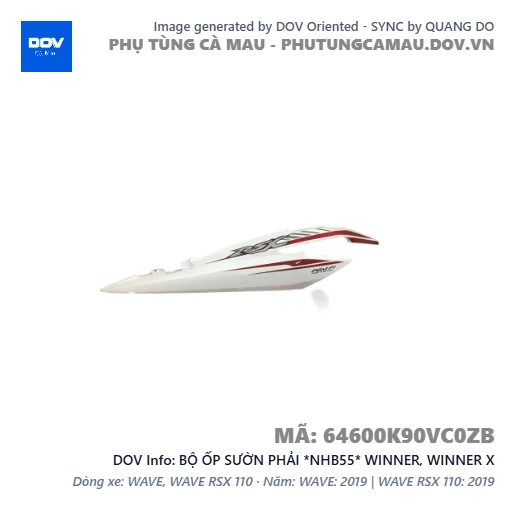 BỘ ỐP SƯỜN PHẢI *NHB55* WINNER, WINNER X — 64600K90VC0ZB