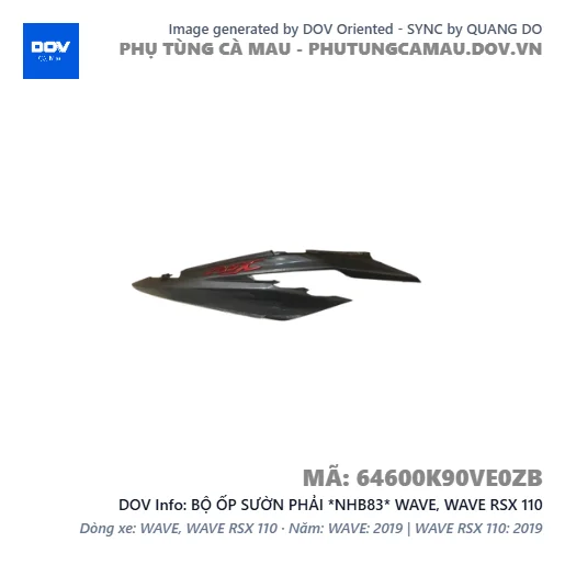 BỘ ỐP SƯỜN PHẢI *NHB83* WAVE, WAVE RSX 110 — 64600K90VE0ZB