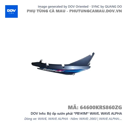 Bộ ốp sườn phải *PB141M* WAVE, WAVE ALPHA — 64600KRS860ZG