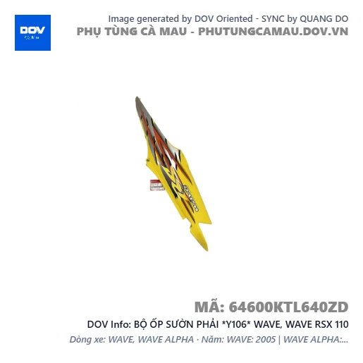 BỘ ỐP SƯỜN PHẢI *Y106* WAVE, WAVE RSX 110 — 64600KTL640ZD
