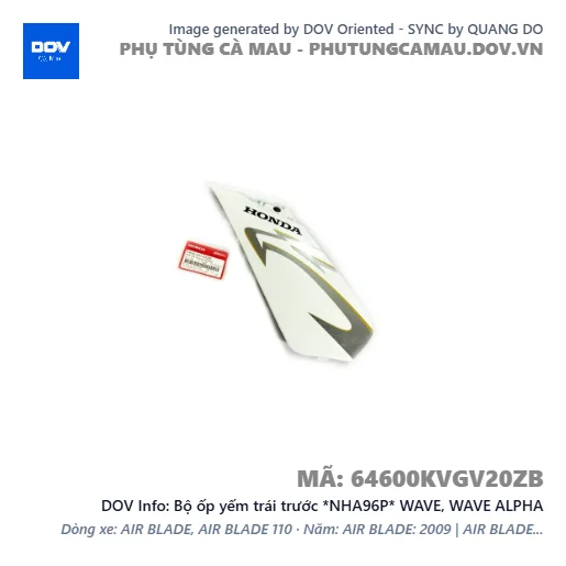 Bộ ốp yếm trái trước *NHA96P* WAVE, WAVE ALPHA — 64600KVGV20ZB