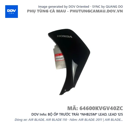BỘ ỐP TRƯỚC TRÁI *NHB25M* LEAD, LEAD 125 — 64600KVGV40ZC