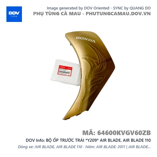 BỘ ỐP TRƯỚC TRÁI *Y209* AIR BLADE, AIR BLADE 110 — 64600KVGV60ZB