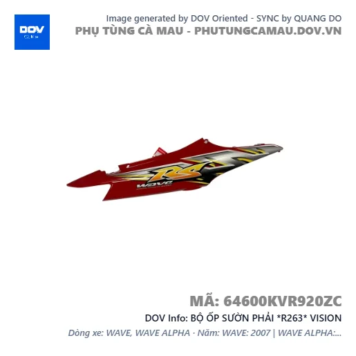 BỘ ỐP SƯỜN PHẢI *R263* VISION — 64600KVR920ZC