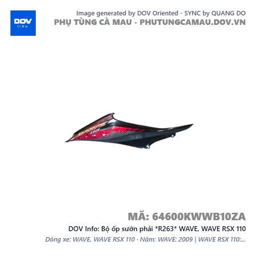 Bộ ốp sườn phải *R263* WAVE, WAVE RSX 110 — 64600KWWB10ZA