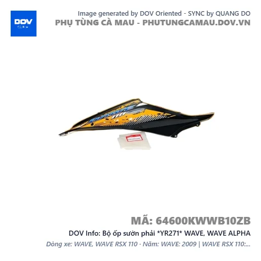 Bộ ốp sườn phải *YR271* WAVE, WAVE ALPHA — 64600KWWB10ZB