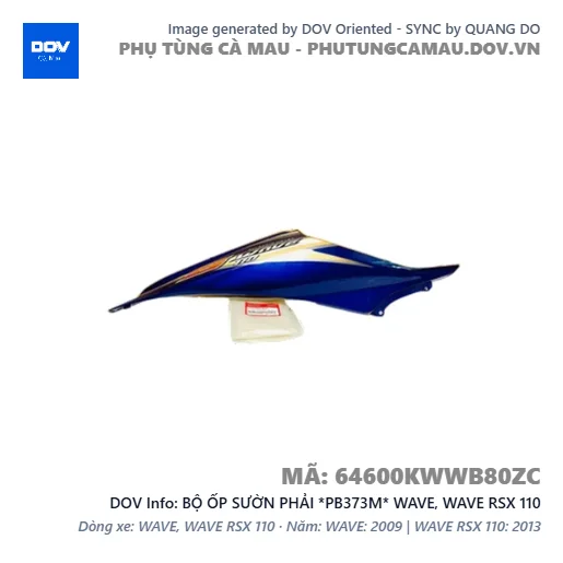 BỘ ỐP SƯỜN PHẢI *PB373M* WAVE, WAVE RSX 110 — 64600KWWB80ZC