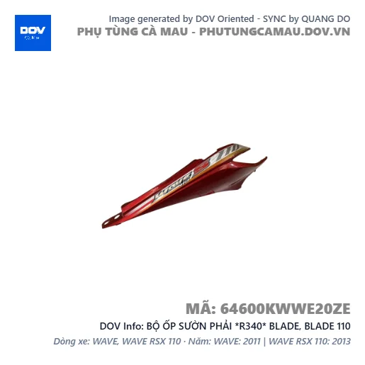 BỘ ỐP SƯỜN PHẢI *R340* BLADE, BLADE 110 — 64600KWWE20ZE