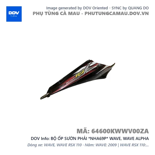 BỘ ỐP SƯỜN PHẢI *NHA69P* WAVE, WAVE ALPHA — 64600KWWV00ZA