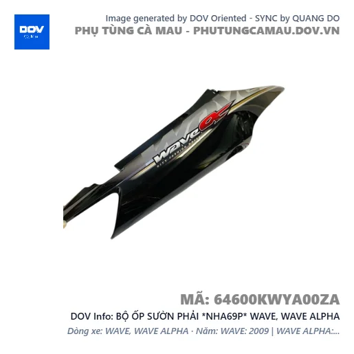 BỘ ỐP SƯỜN PHẢI *NHA69P* WAVE, WAVE ALPHA — 64600KWYA00ZA