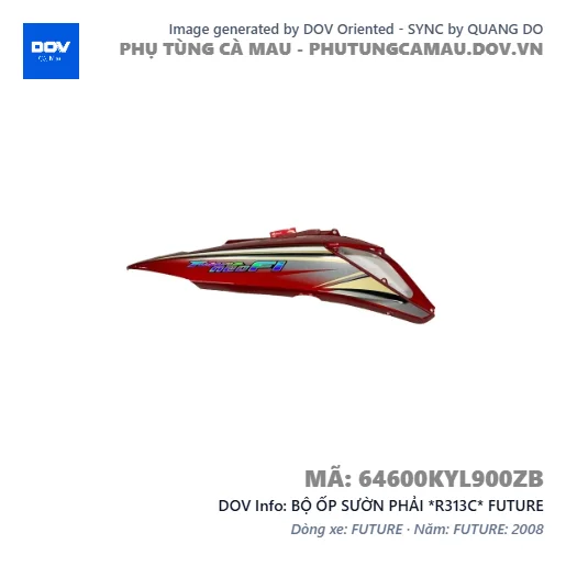 BỘ ỐP SƯỜN PHẢI *R313C* FUTURE — 64600KYL900ZB