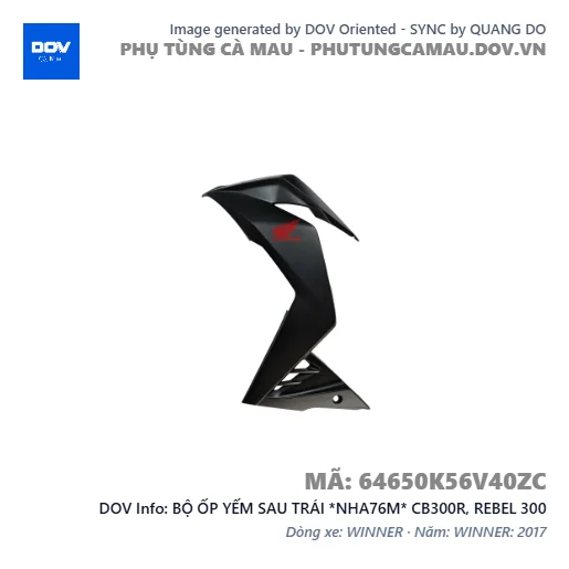 BỘ ỐP YẾM SAU TRÁI *NHA76M* CB300R, REBEL 300 — 64650K56V40ZC