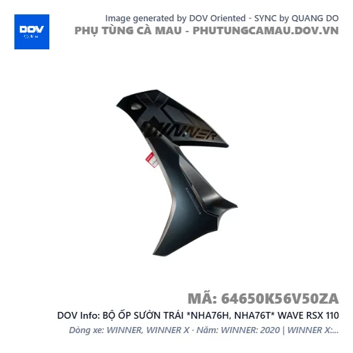 BỘ ỐP SƯỜN TRÁI *NHA76H, NHA76T* WAVE RSX 110 — 64650K56V50ZA