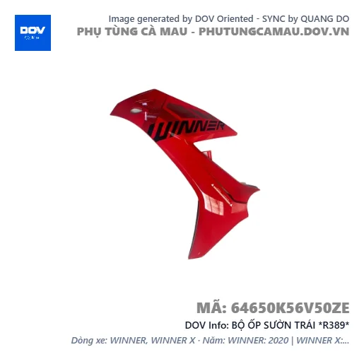 BỘ ỐP SƯỜN TRÁI *R389*  — 64650K56V50ZE