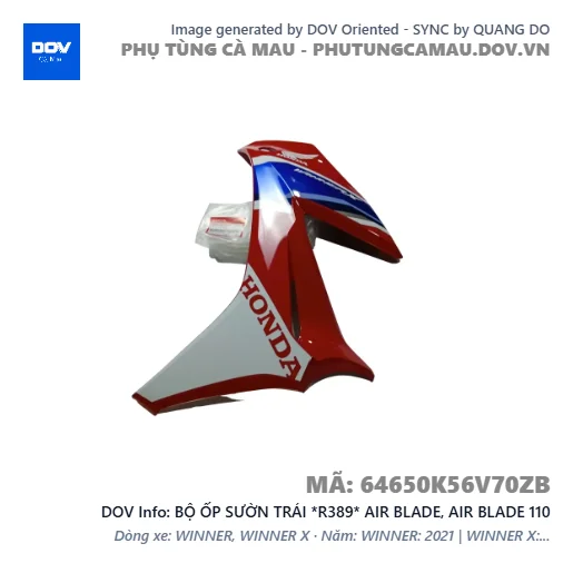BỘ ỐP SƯỜN TRÁI *R389* AIR BLADE, AIR BLADE 110 — 64650K56V70ZB