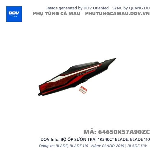 BỘ ỐP SƯỜN TRÁI *R340C* BLADE, BLADE 110 — 64650K57A90ZC