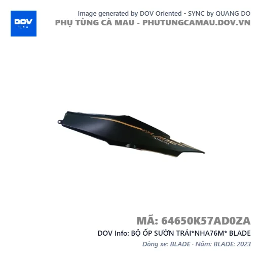BỘ ỐP SƯỜN TRÁI*NHA76M* BLADE — 64650K57AD0ZA