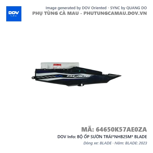 BỘ ỐP SƯỜN TRÁI*NHB25M* BLADE — 64650K57AE0ZA
