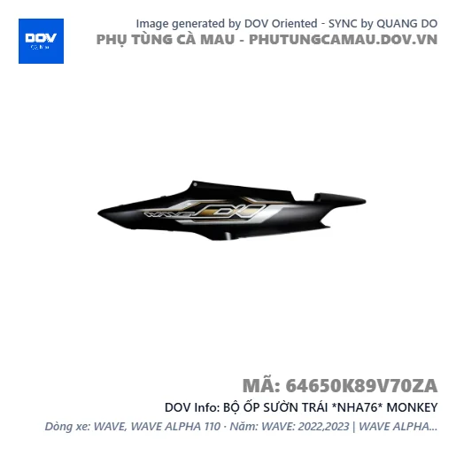 BỘ ỐP SƯỜN TRÁI *NHA76* MONKEY — 64650K89V70ZA