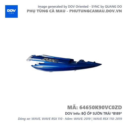 BỘ ỐP SƯỜN TRÁI *B189*  — 64650K90VC0ZD