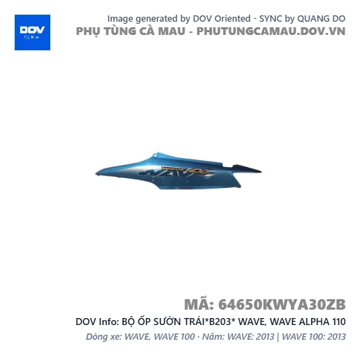 BỘ ỐP SƯỜN TRÁI*B203* WAVE, WAVE ALPHA 110 — 64650KWYA30ZB