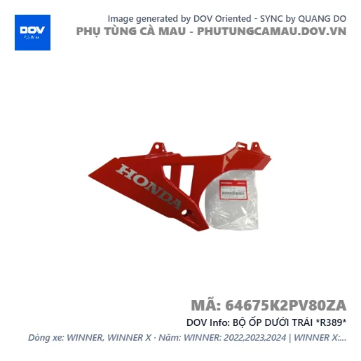 BỘ ỐP DƯỚI TRÁI *R389*  — 64675K2PV80ZA