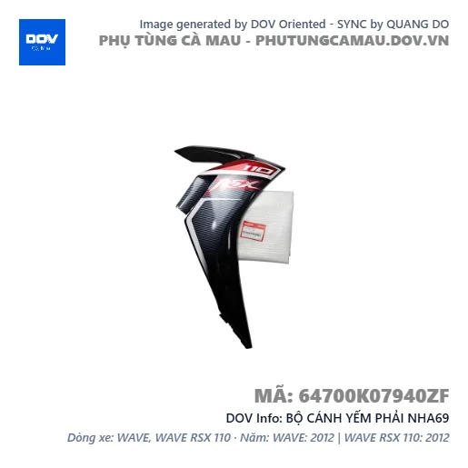 BỘ CÁNH YẾM PHẢI NHA69  — 64700K07940ZF