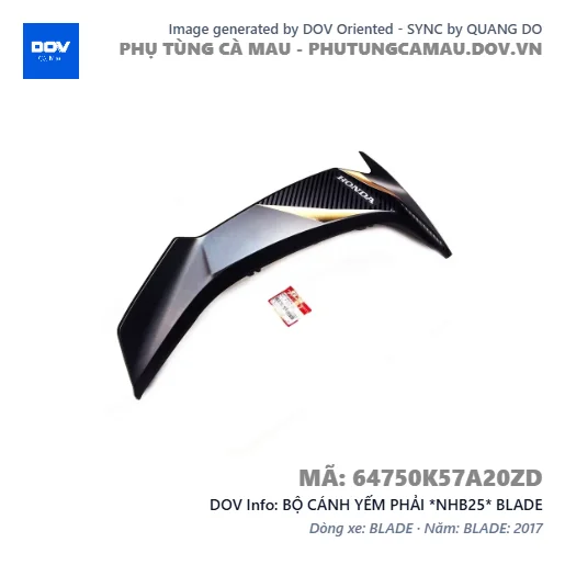BỘ CÁNH YẾM PHẢI *NHB25* BLADE — 64750K57A20ZD
