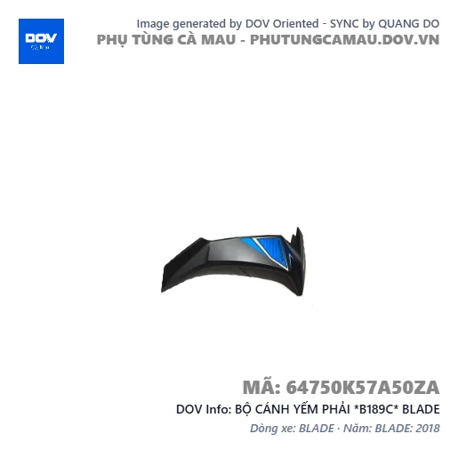 BỘ CÁNH YẾM PHẢI *B189C* BLADE — 64750K57A50ZA