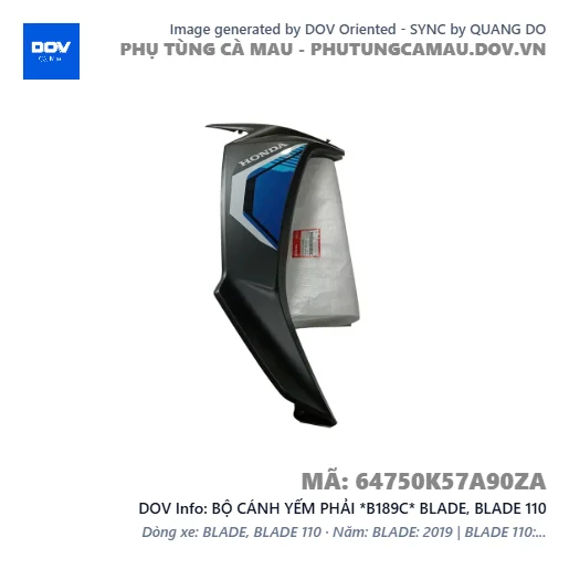 BỘ CÁNH YẾM PHẢI *B189C* BLADE, BLADE 110 — 64750K57A90ZA