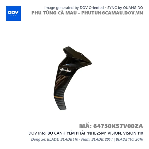 BỘ CÁNH YẾM PHẢI *NHB25M* VISION, VISION 110 — 64750K57V00ZA