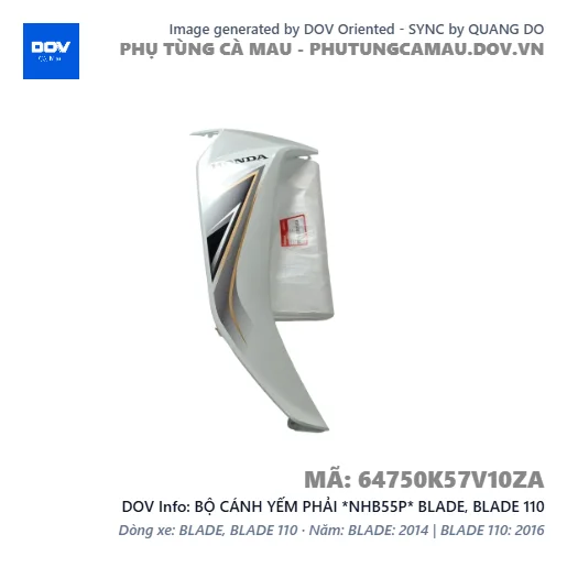 BỘ CÁNH YẾM PHẢI *NHB55P* BLADE, BLADE 110 — 64750K57V10ZA