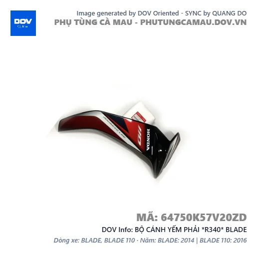 BỘ CÁNH YẾM PHẢI *R340* BLADE — 64750K57V20ZD