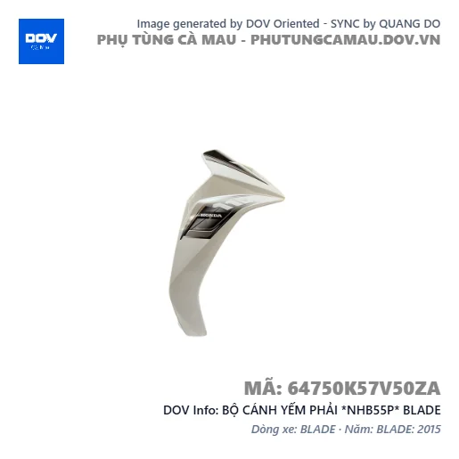 BỘ CÁNH YẾM PHẢI *NHB55P* BLADE — 64750K57V50ZA