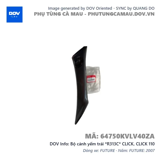 Bộ cánh yếm trái *R313C* CLICK, CLICK 110 — 64750KVLV40ZA