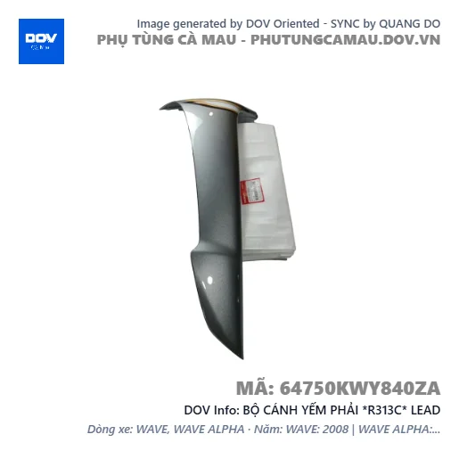 BỘ CÁNH YẾM PHẢI *R313C* LEAD — 64750KWY840ZA
